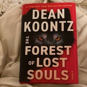 The Forest of Lost Souls by Dean Koontz